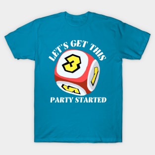 Party Started T-Shirt